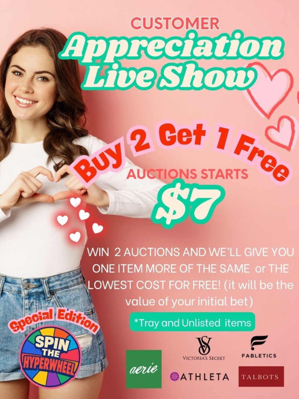 BUY2 GET1 FREE SHOW-MIX&MATCH-07.09 ALL THE STYLES +SpinTheWheel, Raffle+Start$7